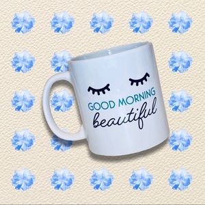 ‼️SOLD‼️ Good Morning Beautiful Mug